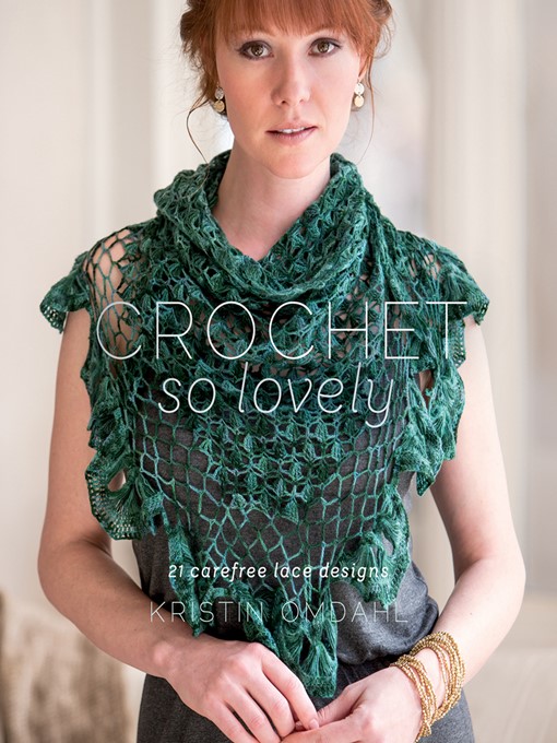 Title details for Crochet So Lovely by Kristin Omdahl - Wait list